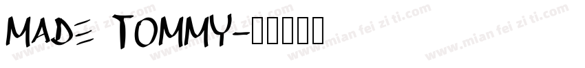 MADE TOMMY字体转换